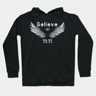 Believe 11:11 Hoodie